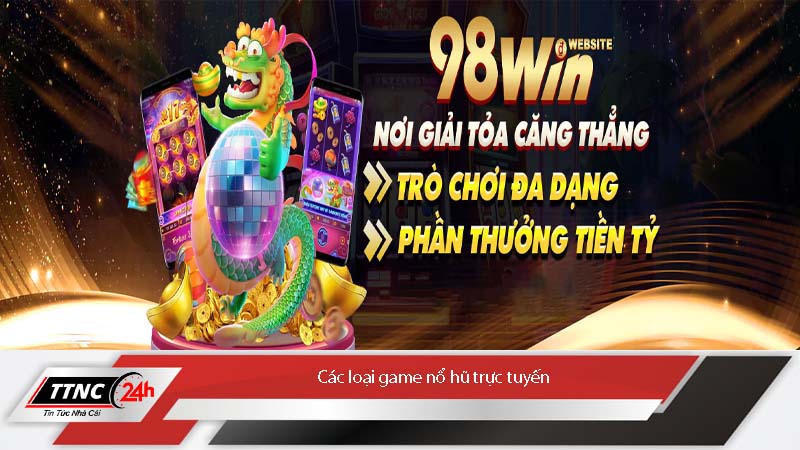 cach-choi-game-no-hu-truc-tuyen-thang-lon