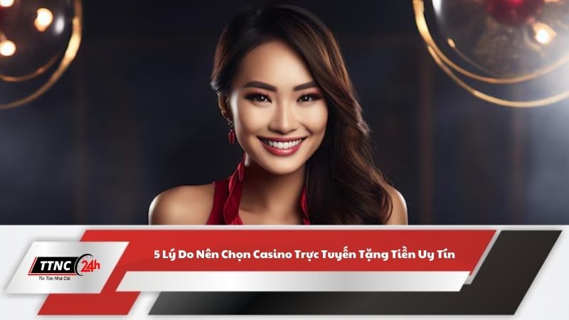 casino-truc-tuyen-tang-tien-2