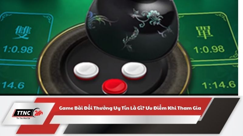 game-bai-doi-thuong-uy-tin-1