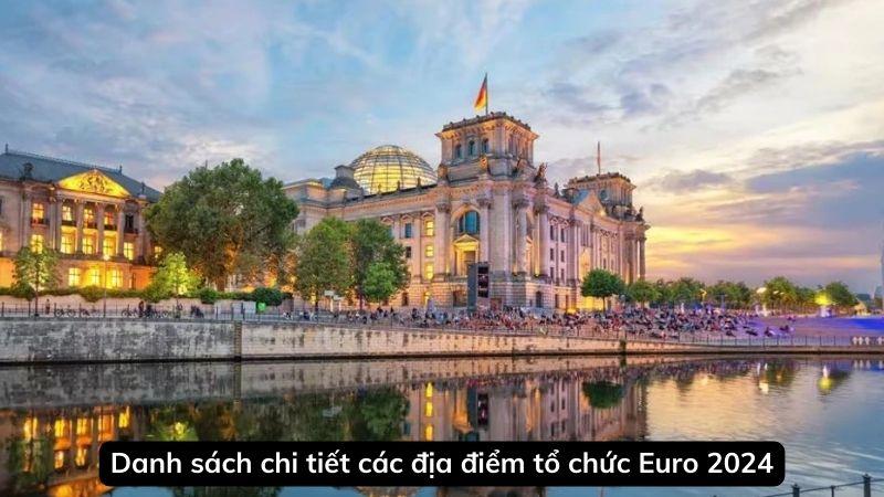 dia-diem-to-chuc-euro-2024-3