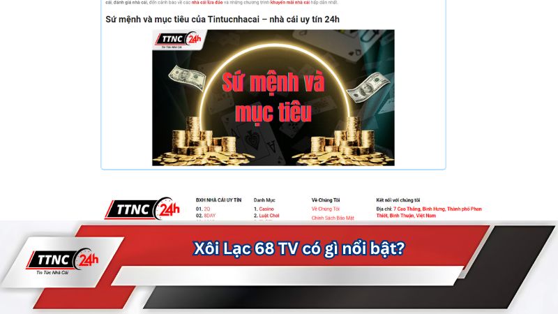 xoi-lac-68-tv-co-gi-noi-bat