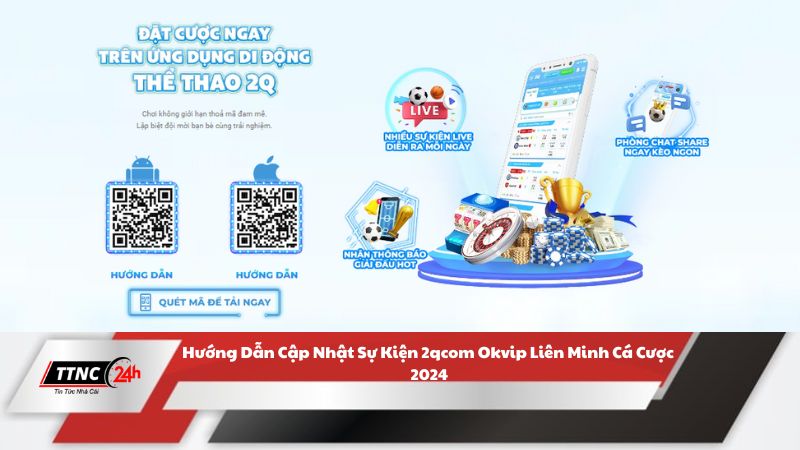 2qcom-okvip-lien-minh-ca-cuoc-2024-3