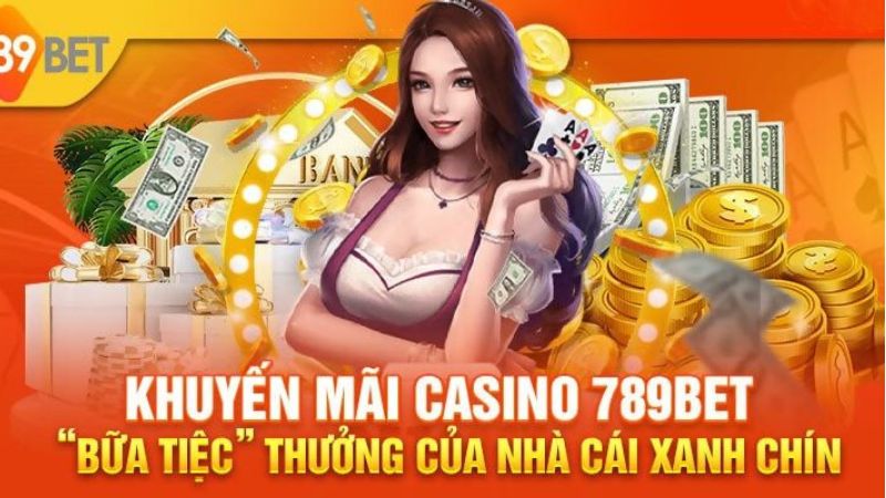 Chính sách khuyến mãi của 789bet