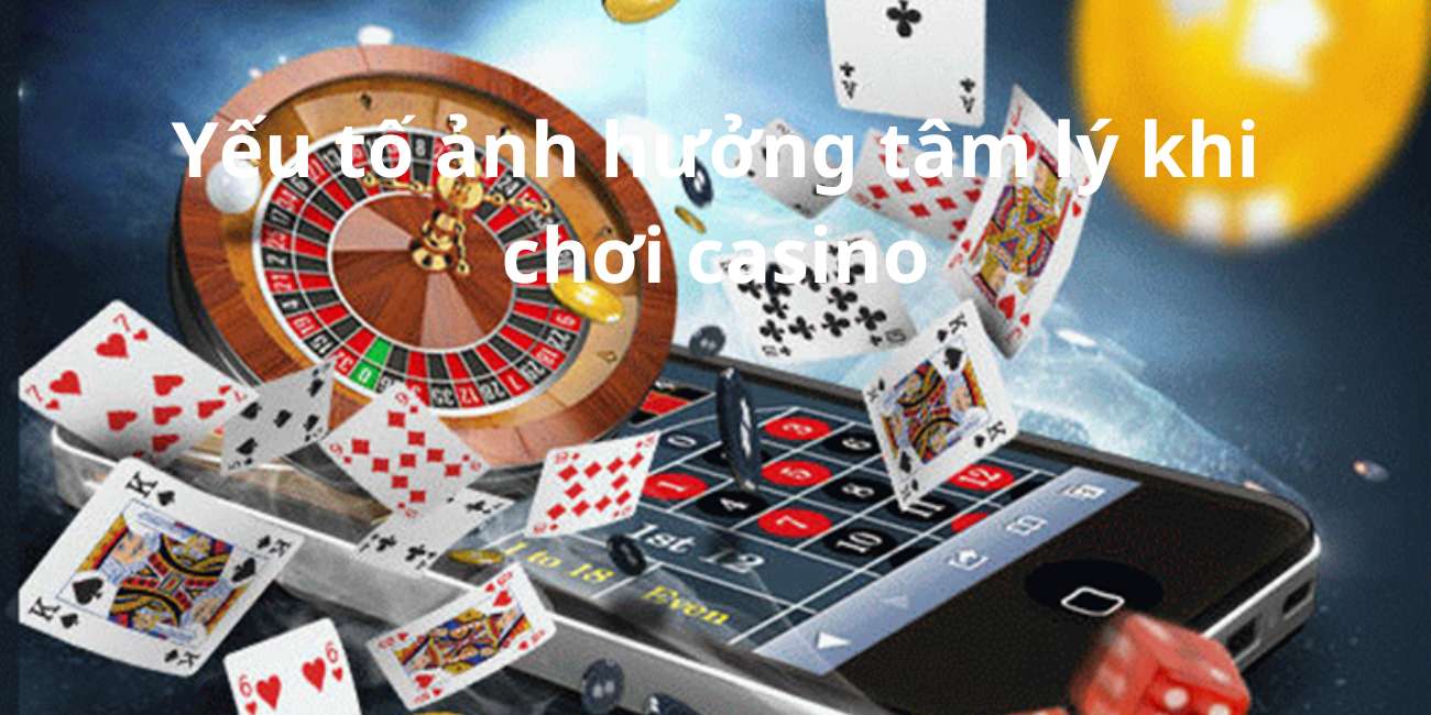 cach-giu-tam-ly-khi-choi-casino-2